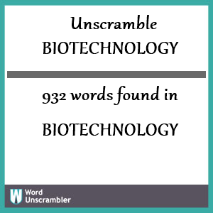 932 words unscrambled from biotechnology