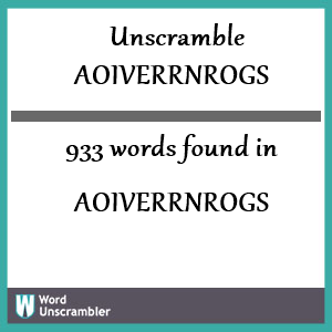 933 words unscrambled from aoiverrnrogs