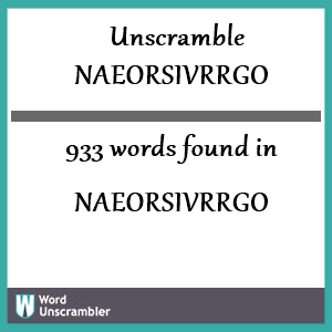 933 words unscrambled from naeorsivrrgo