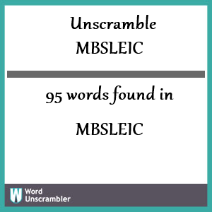 95 words unscrambled from mbsleic