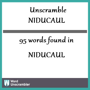95 words unscrambled from niducaul