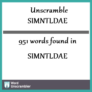 951 words unscrambled from simntldae