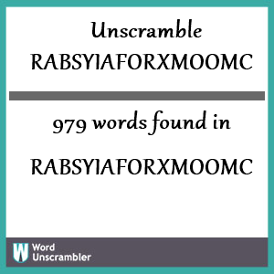979 words unscrambled from rabsyiaforxmoomc