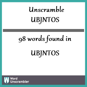 98 words unscrambled from ubjntos